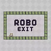 Robo Exit